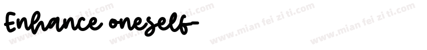 Enhance oneself字体转换